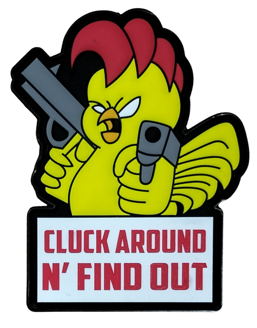 Cluck Around N Find Out Badass Patches Cluck around n find out badass patches