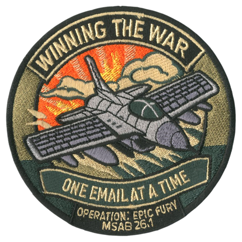 Msab Patch Operation Epic Fury: MSAB 26.1 One Email at a Time Embroidered Patch ...