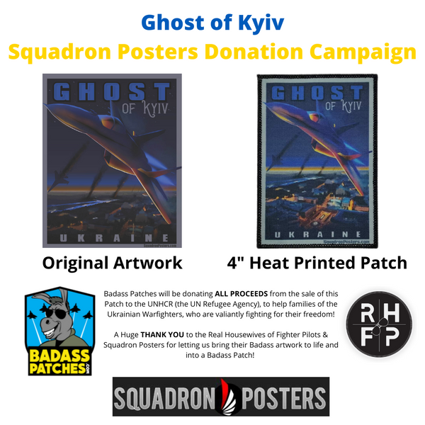 Ghost of Kyiv Badass Patch - Squadron Posters Donation Campaign